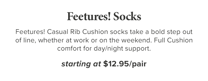 Feetures! Socks • Starting at $12.95/pair